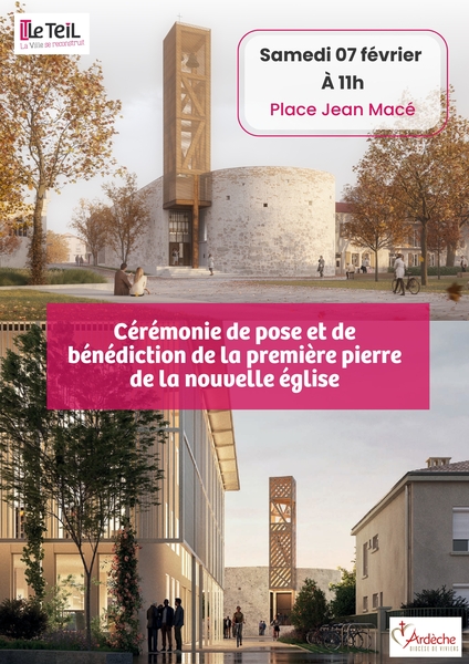Pose et bénédiction de la première pierre de la nouvelle église du Teil