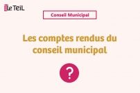 Les comptes rendus du conseil municipal