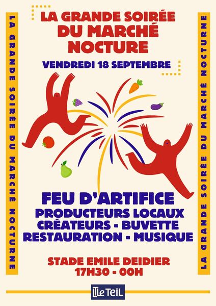 La grande soirée du Marché nocturne et son feu d'artifice !