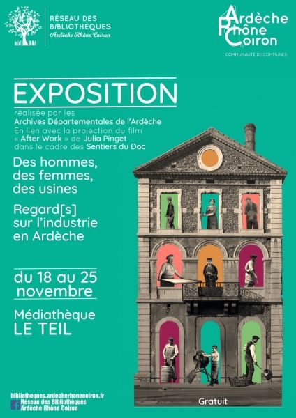 Exposition - Des hommes, des femmes, des usines – Regard(s) sur l’industrie en Ardèche
