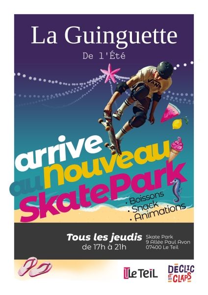 La guinguette de l'été - Nouveau Skate Park