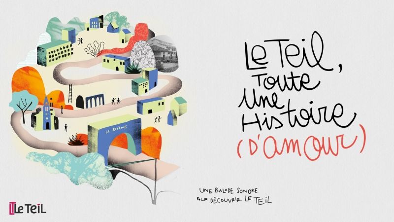 Le Teil, toute une histoire d'amour
