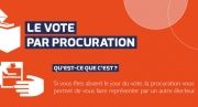 Elections départementales et régionales - pensez au vote par procuration !