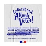 Les 10 et 24 avril 2022 : allons voter !