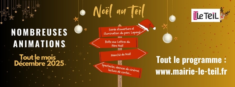 Noël au Teil : les festivités de décembre !