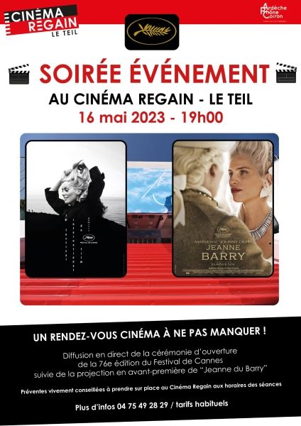 Ouverture de la 76e édition du Festival de Cannes au cinéma Regain
