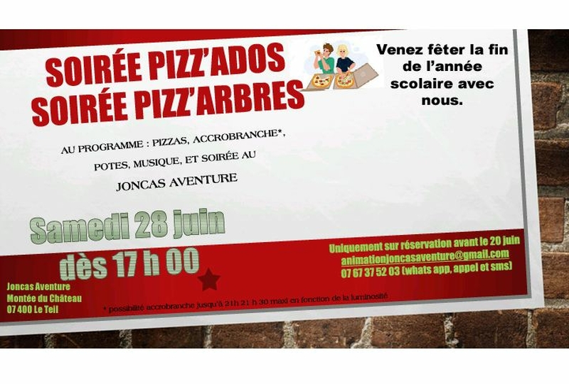 Soirée PIZZ' avec Joncas Aventure !