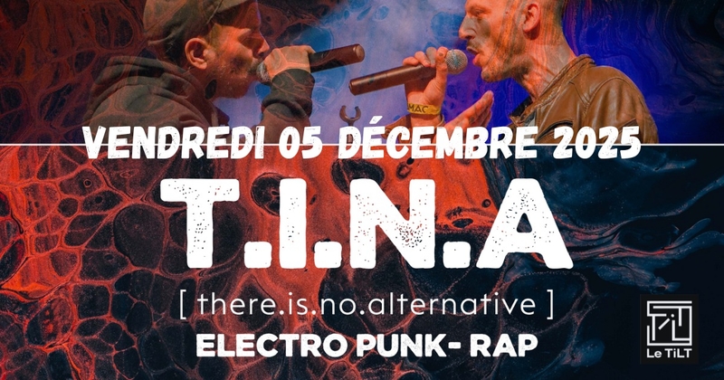 Concert Electro Punk Rap - T.I.N.A