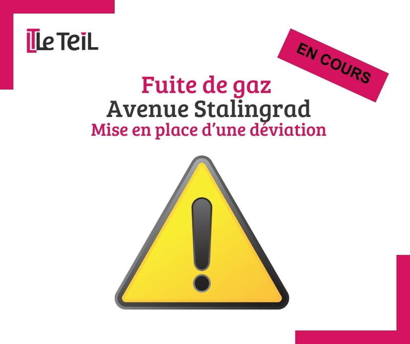 ATTENTION - Fuite de Gaz Avenue Stalingrad